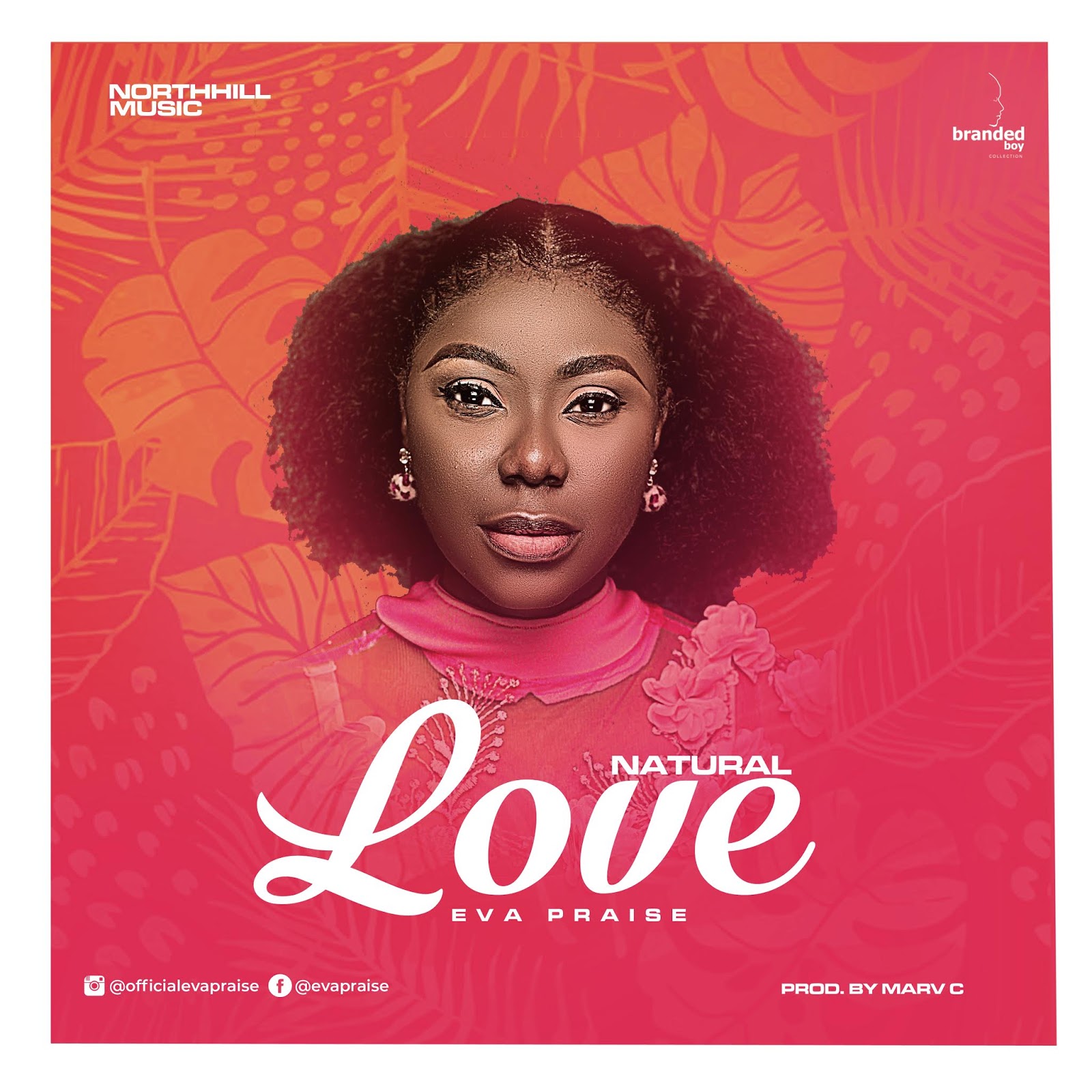 Eva-Praise – Natural Love – Mp3 | Free Audio Download