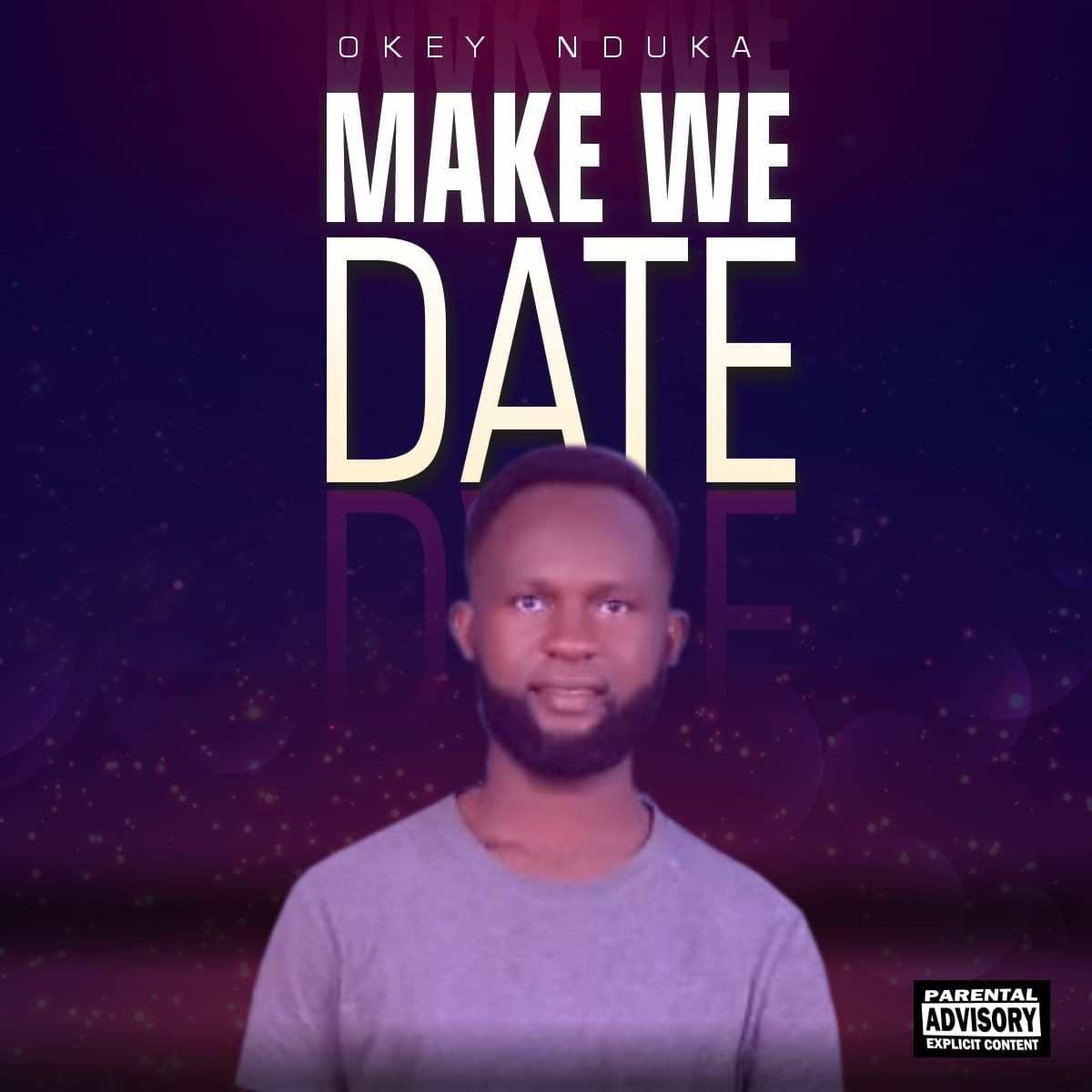 MAKE WE DATE BY OKEY NDUKA | Free Download from 9jaflix.net