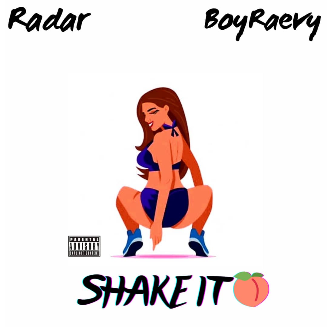 Shake it_Radar_x_Boy Raevy | Free Download on 9jaflix.net