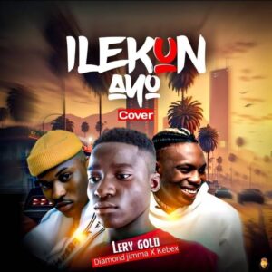 Ilekun Ayo_LERY GOLD | Free Download on 9jaflix.net