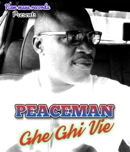 Ghe Ghi Vie_Peaceman | Free Download on 9jaflix.net