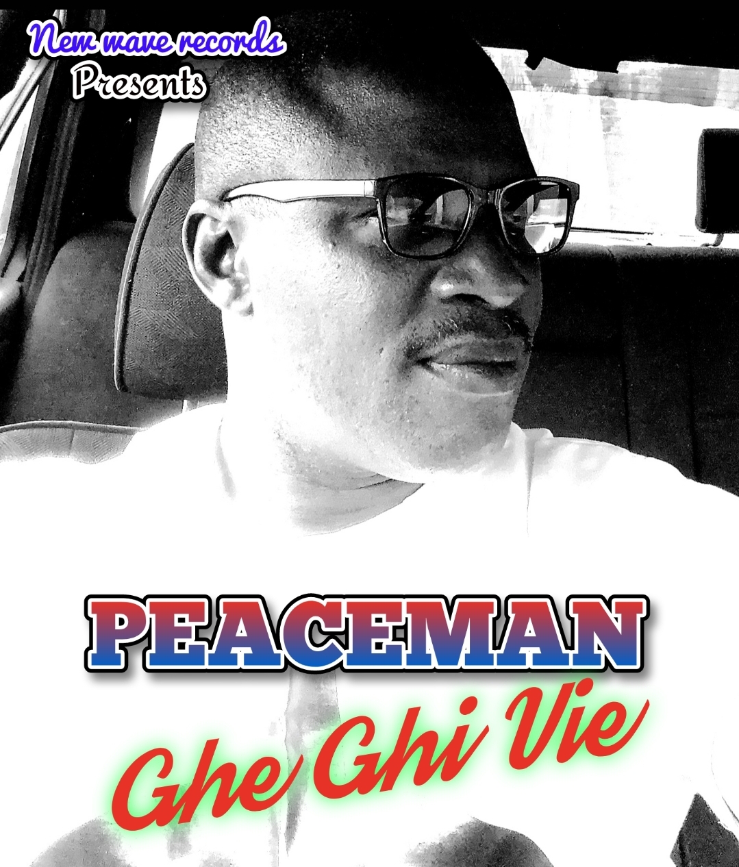 Ghe Ghi Vie_Peaceman | Free Download on 9jaflix.net