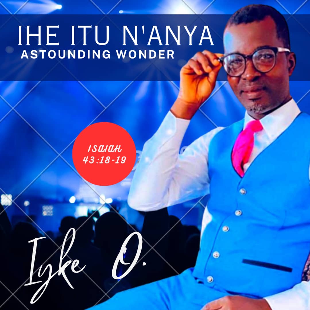 Ihe Itunanya by Iyke O | Free download on 9jaflix.net