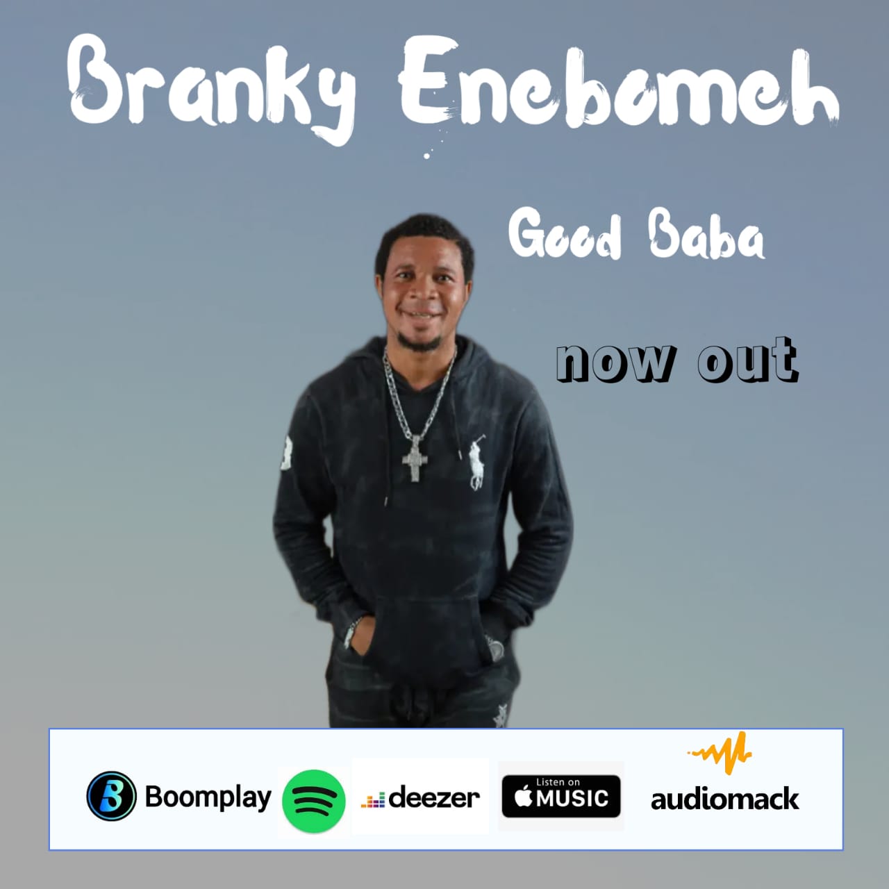 GOOD BABA by BRANKY ENEBOMEH | Free Download on 9jaflix.net