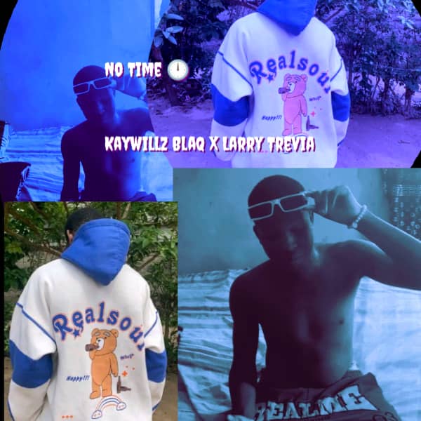 No Time by Kaywillz Blaq X Larry Trevia | Free Download on 9jaflix.net