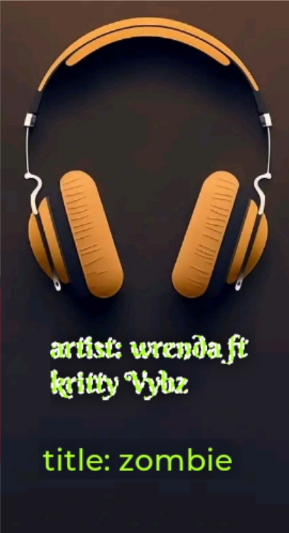 Wrenda ft kritty Vybz – Zombie.mp3 | Free Download on 9jaflix.net