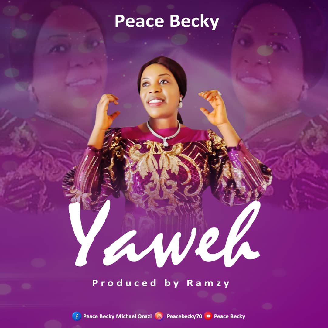 Peace Becky Zion Daughter – Yaweh.mp3 | Free Download on 9jaflix.net