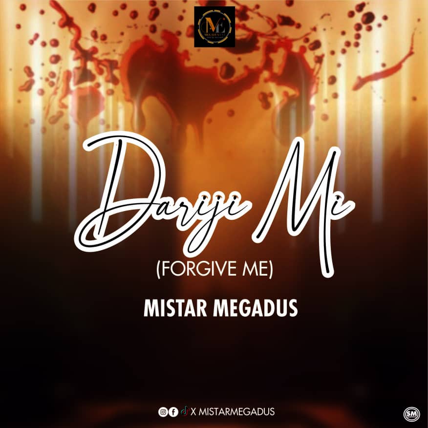 Mistar Megadus – Dariji Mi (Forgive Me).mp3 | Free Download on 9jaflix.net