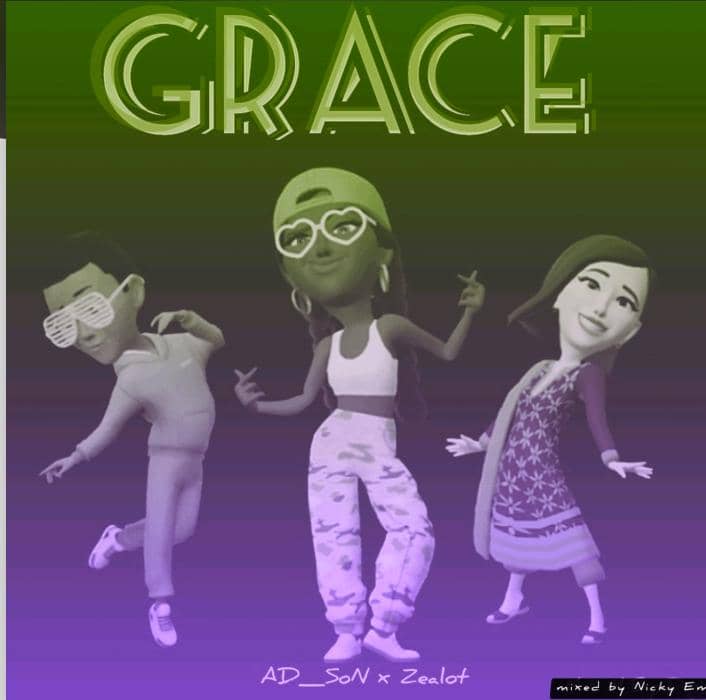 AD_Son ft Zealot – GRACe.mp3 | Free Download on 9jaflix.net