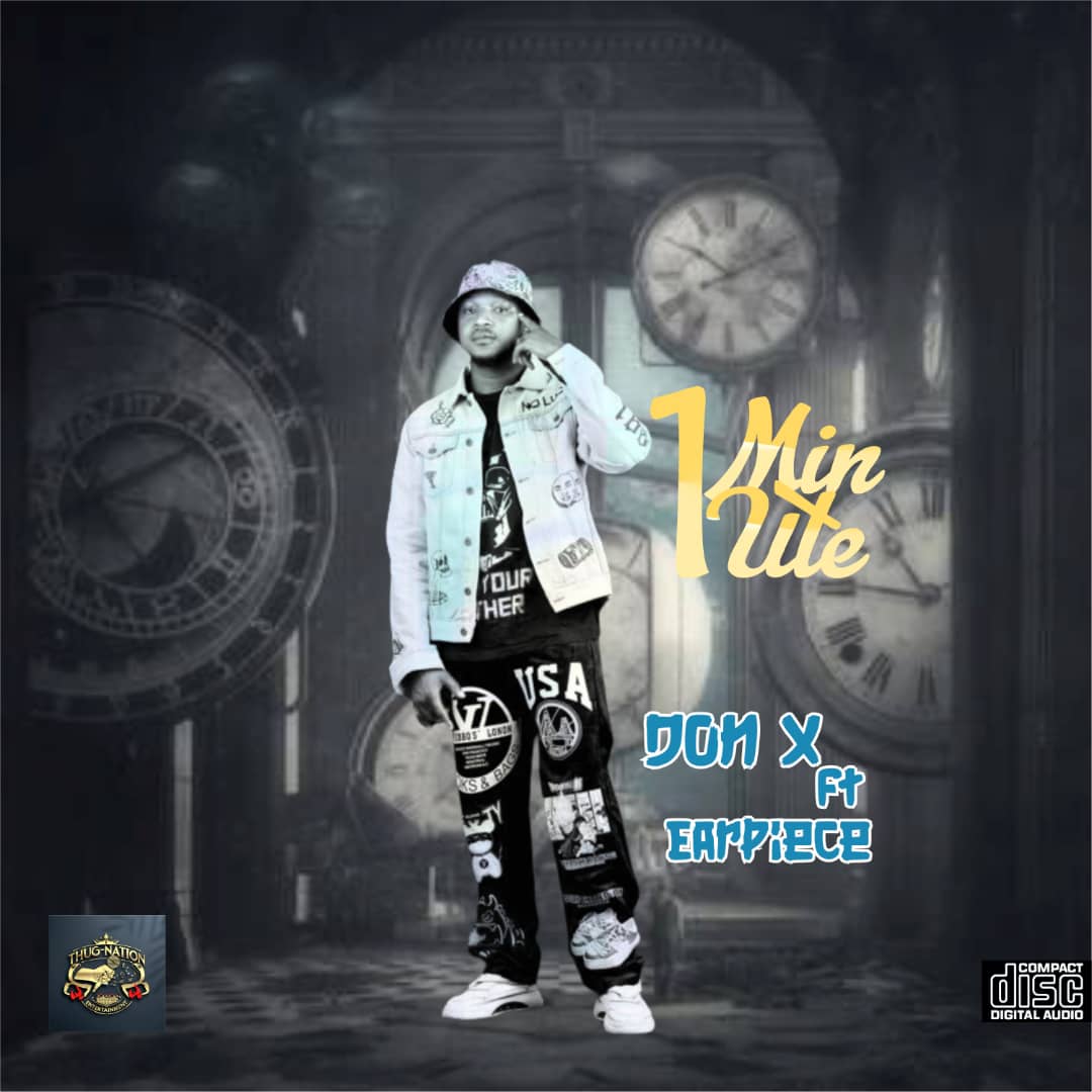 Don X – 1 minute.mp3 | Free Download on 9jaflix.net