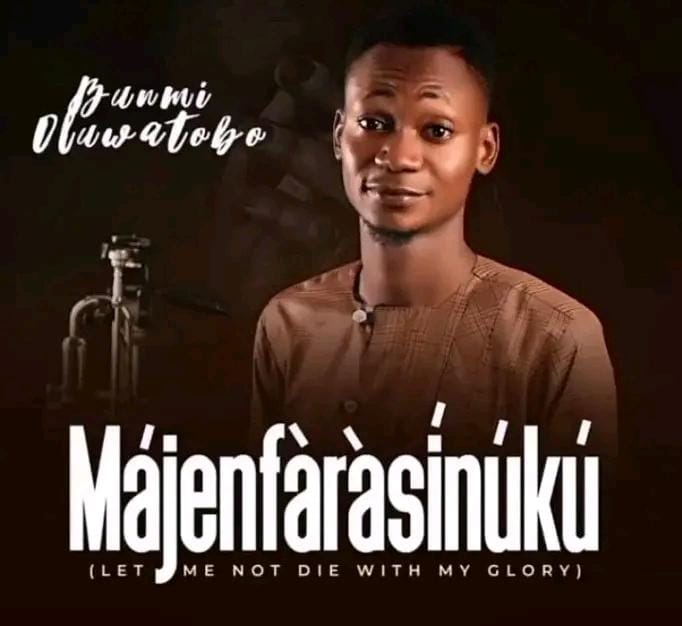 MANJENFARASINUKU – Bunmi Oluwatobo.mp3 | Free Download on 9jaflix.net