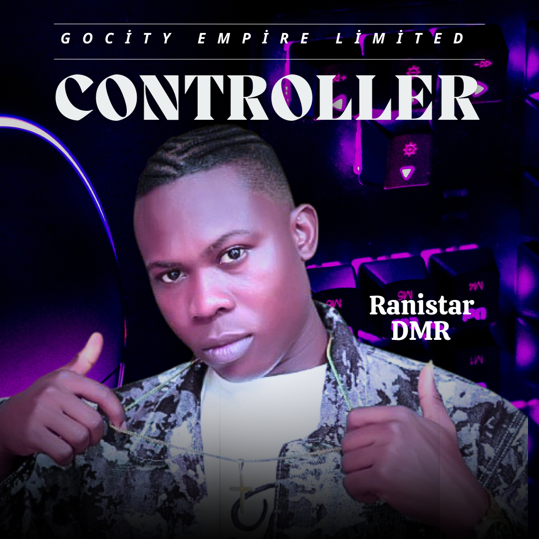 Ranistar DMR – Controller.mp3 | Free Download on 9jaflix.net