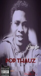 Popthauz – Lonely.mp3 | Free Download on 9jaflix.net
