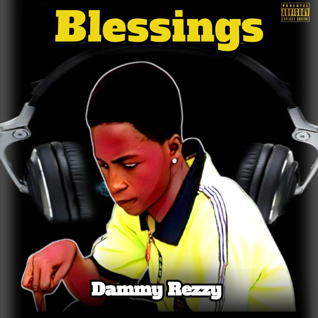Dammy Rezzy – Blessings.mp3 | Free Download on 9jaflix.net