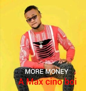 A max cino boy – More money.mp3 | Free Download on 9jaflix.net