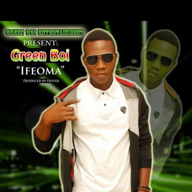 Green Boi – Ifeoma.mp3 | Free Download on 9jaflix.net