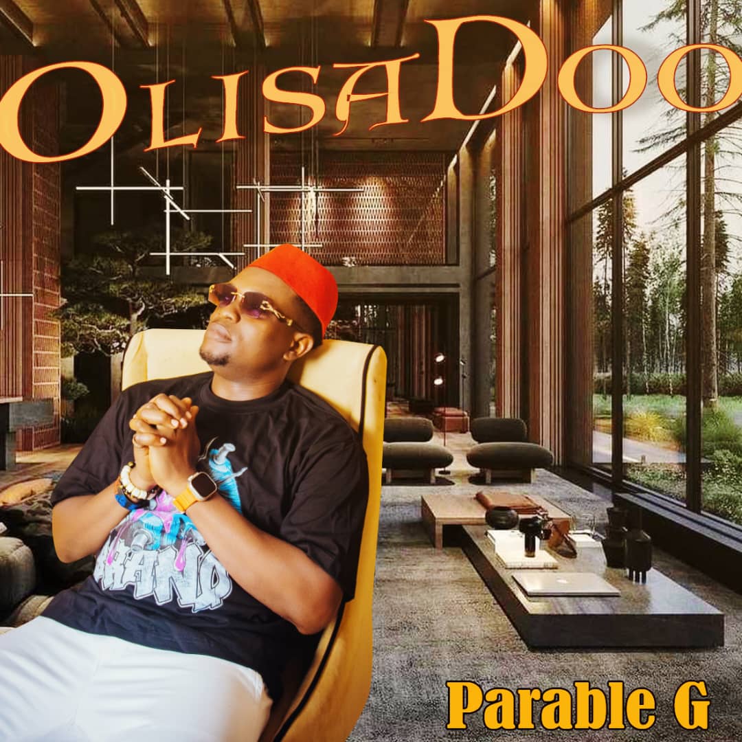 Parable G – Olisado.mp3 | Free Download on 9jaflix.net