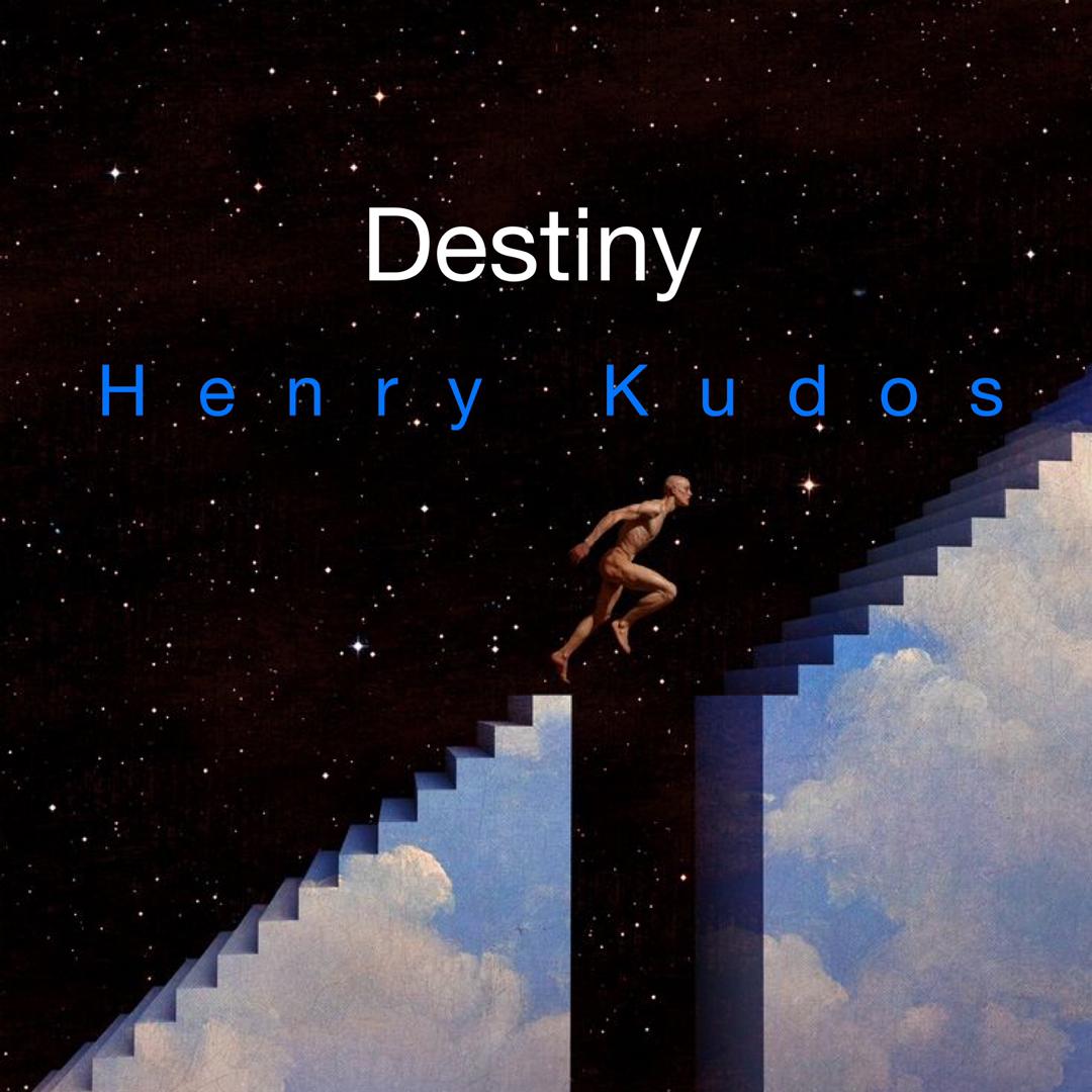 Henry Kudos – Destiny.mp3 | Free Download on 9jaflix.net