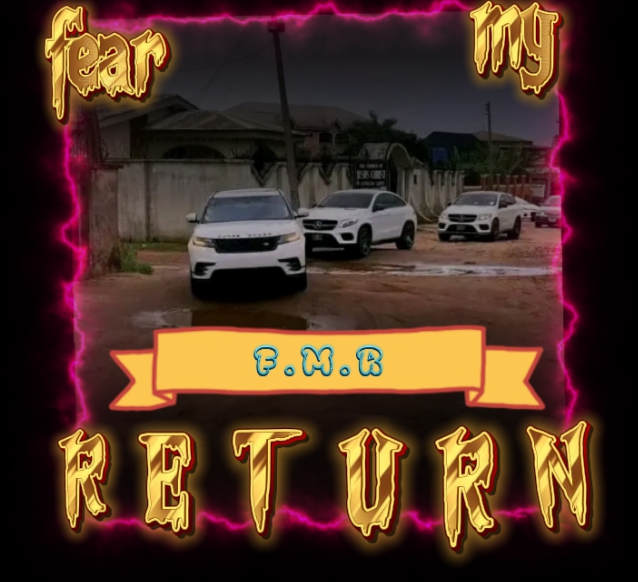 Shally Black – F.M.R (fear my return).mp3 | Free Download on 9jaflix.net