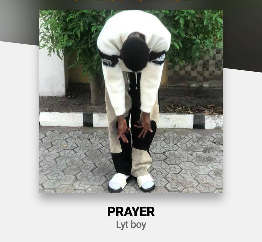 Lyt boy – Prayer.mp3 | Free Download on 9jaflix.net