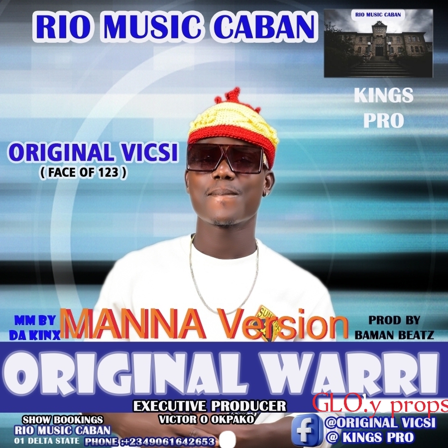Original vicsi – ORIGINAL WARRI.mp3 | Free download on 9jaflix.net