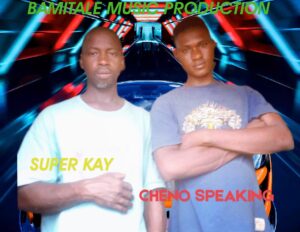 SUPER KAY FT CHENO SPEAKING – ORO IFE.mp3 || Free download on 9jaflix.net
