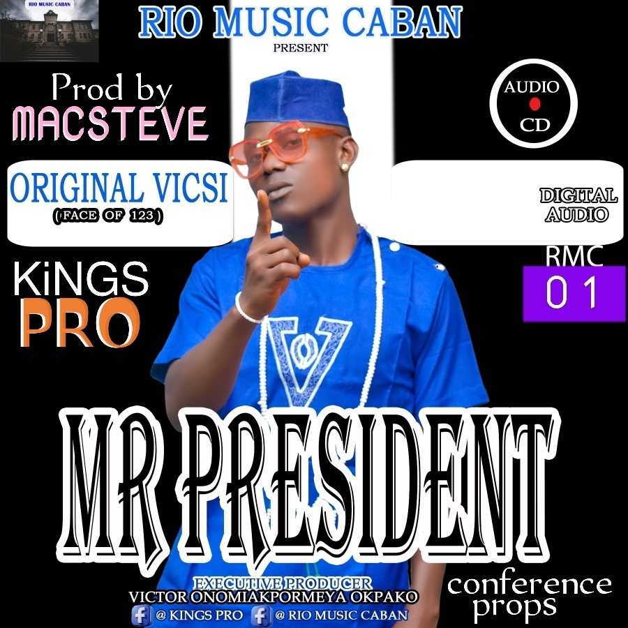 mr PRESIDENT – ORIGINAL VICSI.mp3 || Free download on 9jaflix.net