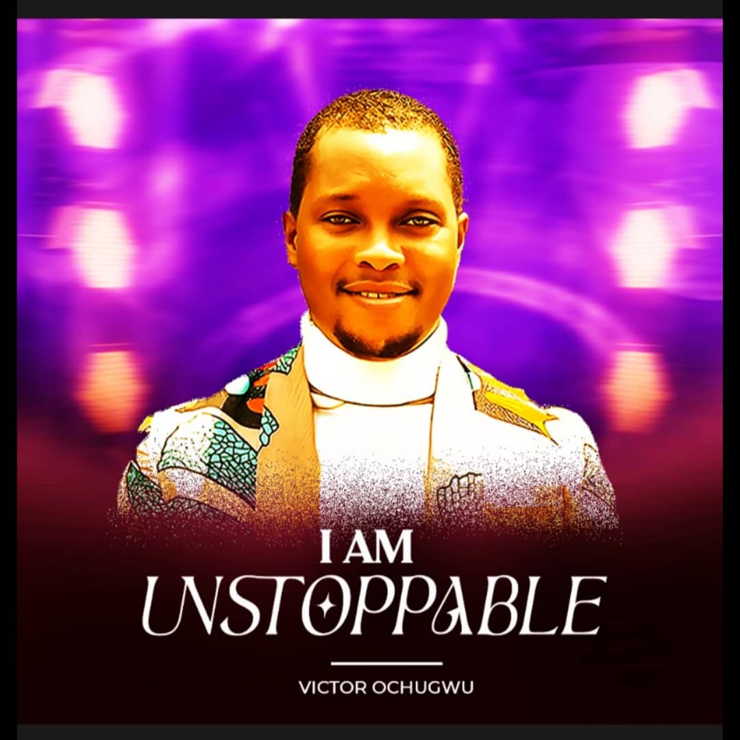 Victor Ochugwu – I am Unstoppable.mp3 || Free download on 9jaflix.net