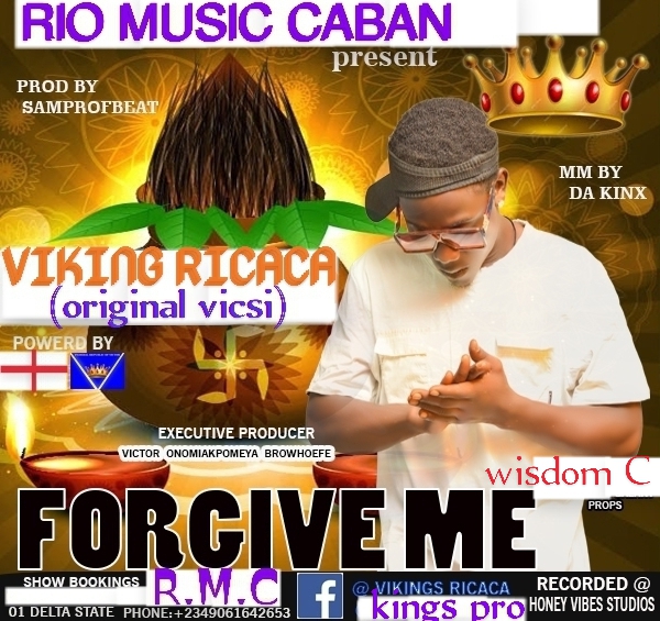 VIKING RICACA _ FORGIVE ME _ Kings promotions worldwide